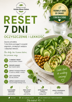 RESET I LEKKOŚĆ – 7 DNI